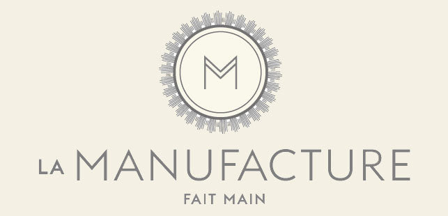 LA MANUFACTURE Fait Main France-